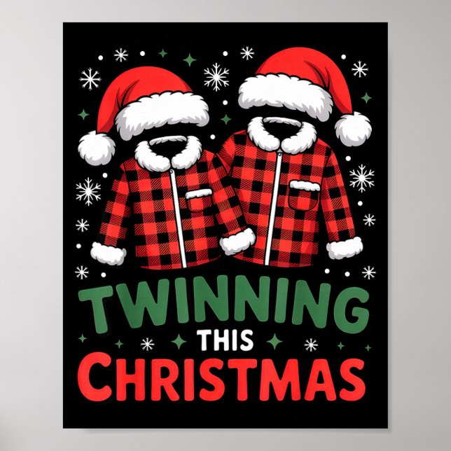 Póster Twinning This Christmas Matching Family Holiday  (Frente)