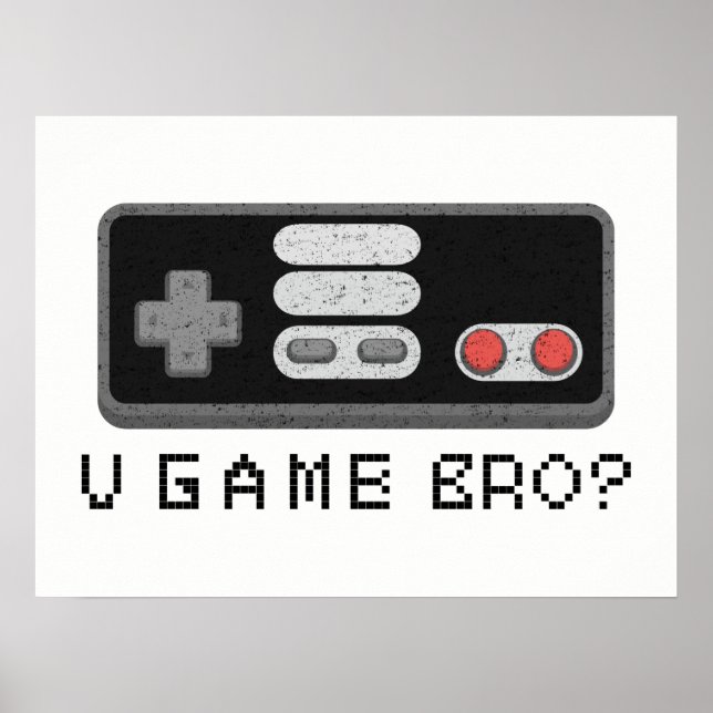Póster ¿U GAME BRO? Controlador retro clásico de videojue (Frente)