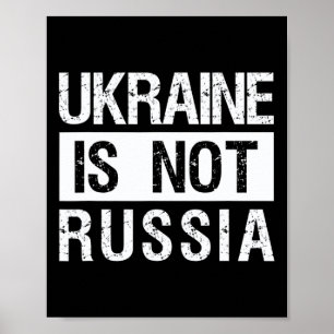 Póster Ucrania No Es Rusia - Apoya A Ucrania Y Detén La G