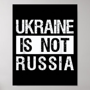 Póster Ucrania No Es Rusia - Apoyar A Ucrania Y Detener A
