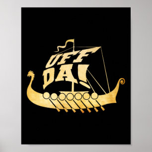 Póster ¡Uff Da! Barco Viking Antiguo - Gracioso Boatín Me