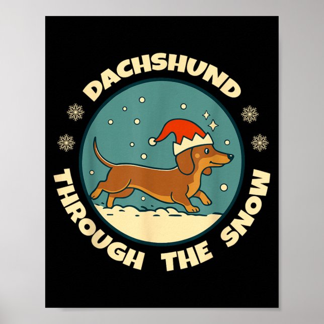 Póster Ugly Dachshund Christmasthrough The Snow Gift Chri (Frente)