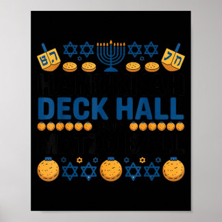 Póster Ugly Hanukkah Deck Hall With Matzo Ball Chanukah 