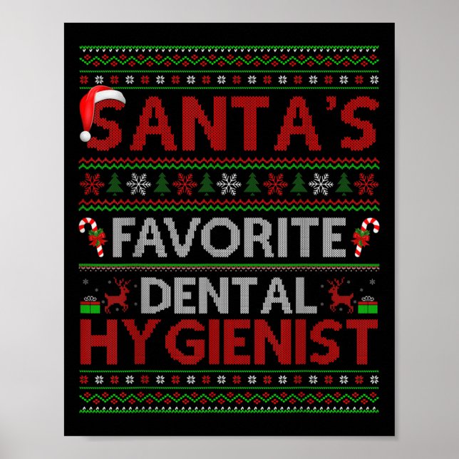 Póster Ugly Xmas Santa's Favorite Dental Hygienist Christ (Frente)
