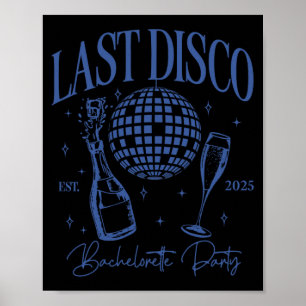 Póster Última disco Bachelorette Party Est. Novia del equ