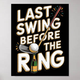 Póster Última Swing Antes Del Anillo 1