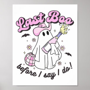 Póster Último Boo Antes De Decir Que Hago Cowgirl Ghost D