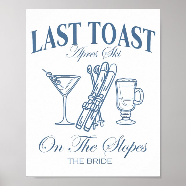 Póster Último brindis en las laderas soltero esquí boda (Frente)