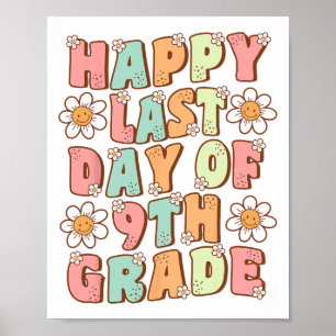 Póster Último día de 9º grado Cute Groovy Noveno grado pr