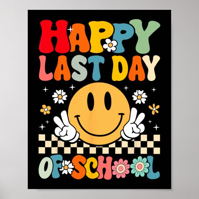 Póster Último día de colegio sonrisa cara genial maestra  (Frente)