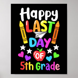 Póster Último día de escuela 5to grado Cl de 2024 niños