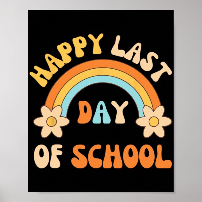 Póster Último Día De Escuela Maestro Estudiante Graduació (Frente)
