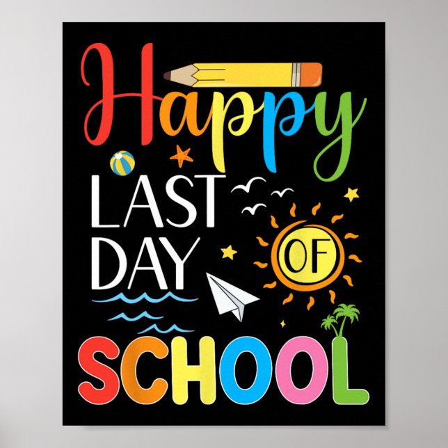 Póster Último Día De Escuela Maestro Estudiante Verano Gr (Frente)