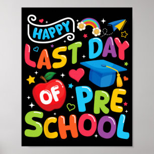 Póster Último Día De Gradua De Estudiantes De Preescolar 