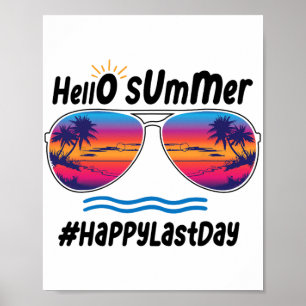 Póster Último Día De La Escuela Hola Summer Sungles Beach