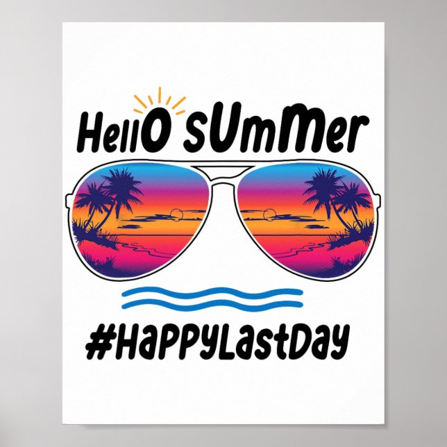 Póster Último Día De La Escuela Hola Summer Sungles Beach (Frente)