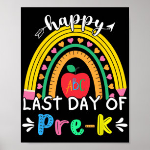 Póster Último día de pre-k jardín de infancia arcoiris ma