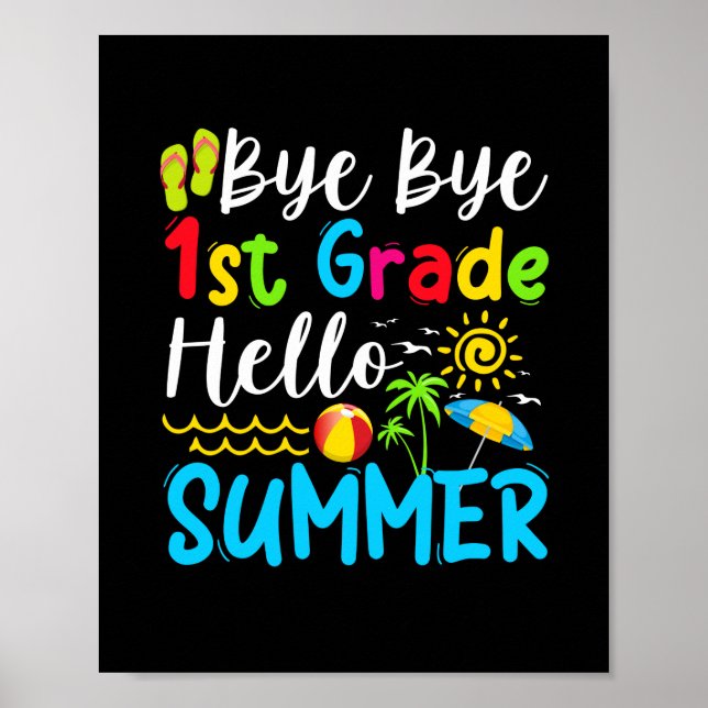Póster Último Día Del Colegio Adiós 1º Hola Verano (Frente)