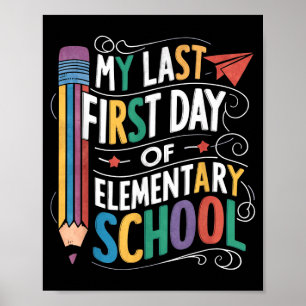 Póster Último primer día de la escuela primaria divertido