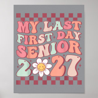 Póster Último Primer Día Groovy Senior De vuelta al cole