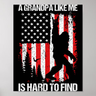 Póster Un abuelo como Is Hard To Find Bigfoot Papá Día de