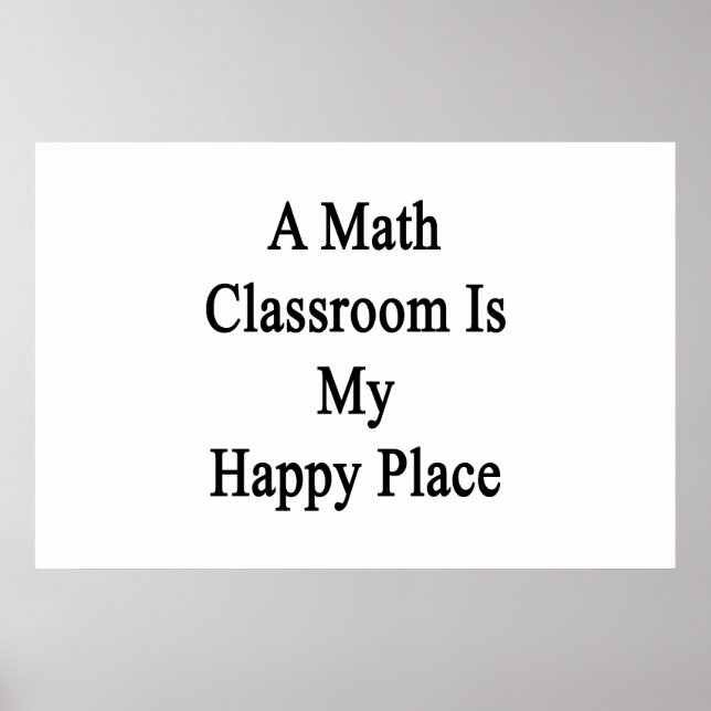 Póster Un aula matemática es mi lugar feliz (Frente)