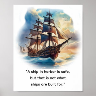 Póster "Un barco en el puerto es seguro,
