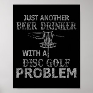 Póster Un Beer Beer Drinker Con Problemas De Golf En Disc