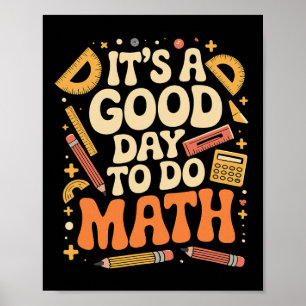 Póster Un Buen Día Para Hacer Amante De Las Matemáticas P