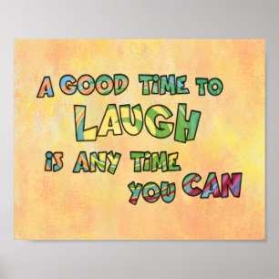 Póster UN BUEN TiME PARA REÍR ES QUE TiME PUEDES
