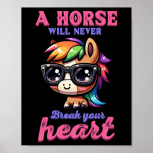 Póster Un Caballo Nunca Romperá Su Corazón En Ecuestre H