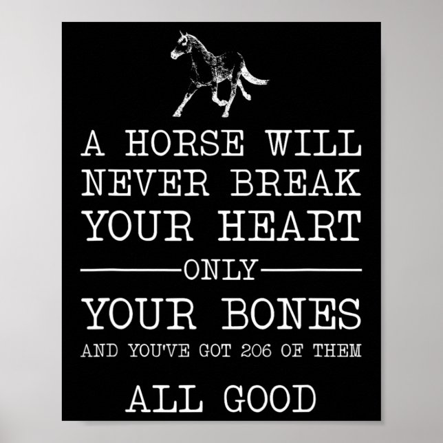 Póster Un caballo nunca romperá tu corazón. (Frente)