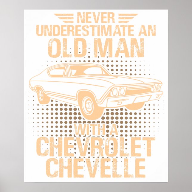 Póster Un Chevrolet Chevelle 1968 de un anciano (Frente)