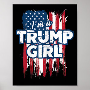 Póster Un Chica Trump a favor del presidente Donald Trump