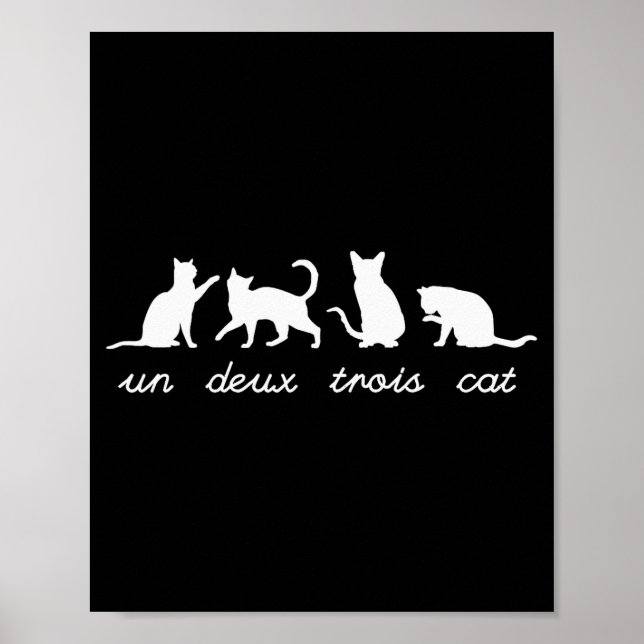 Póster Un Deux Trois Cat Cute Funny French Pun Cat Lovers (Frente)