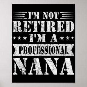 Póster Un Día de la Madre profesional Nana Funny retirado