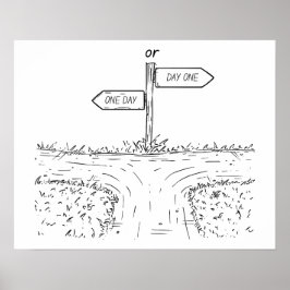 Póster Un día o un día - Poster motivacional