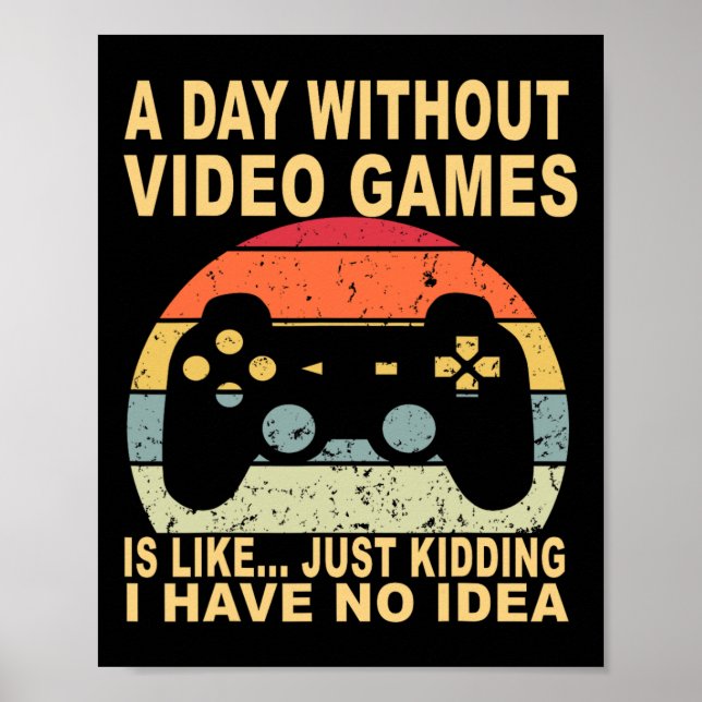 Póster Un día sin videojuegos es jugador (Frente)