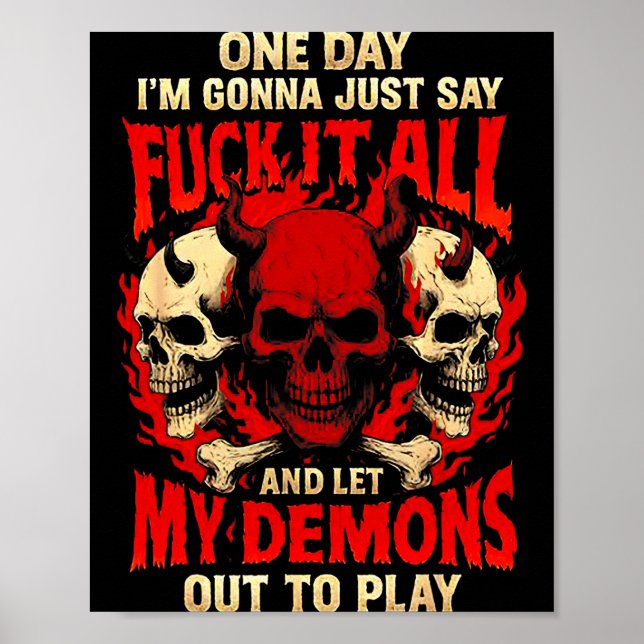 Póster Un Día Voy a Decir Y Dejar Salir a Mis Demonios T (Frente)