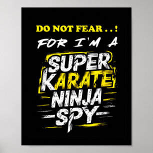 Póster Un divertido auto-despectivo espía de Super Karate