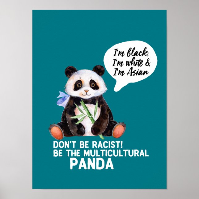 Póster Un divertido panda contra el racismo blanco negro  (Frente)