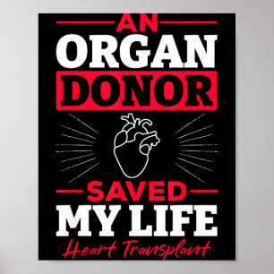 Póster Un donante de órganos salvó mi vida Trasplante de