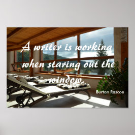 Póster Un escritor está trabajando... Cita de Burton Rasc