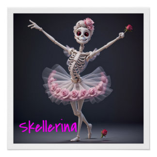 Póster Un esqueleto bailando ballet - Skellerina