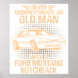 Póster Un Ford Mustang Notchback 1989 para hombre mayor