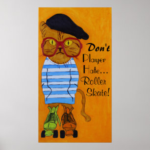 Póster ¡Un Gran Gato En El Poster De Los Patines De Rolle