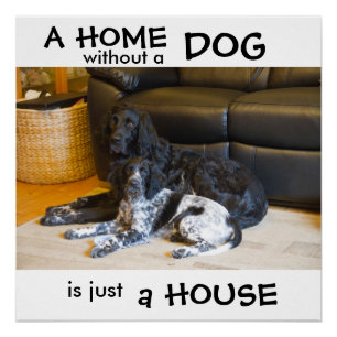 Póster Un hogar sin perro es solo una casa - arte de pare