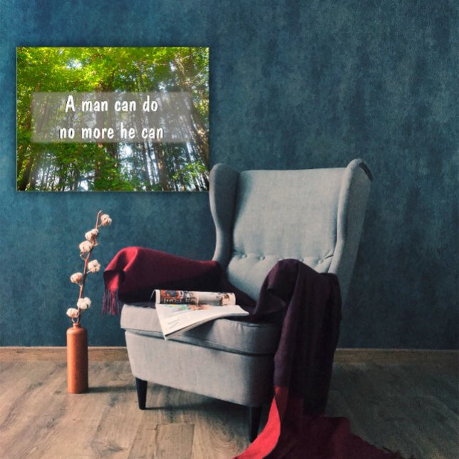 Póster Un hombre no puede hacer más que puede poster Insp (Subido por el creador)