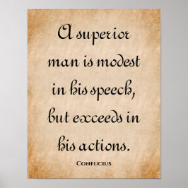 Póster Un hombre superior... Frase inspiradora de Confuci