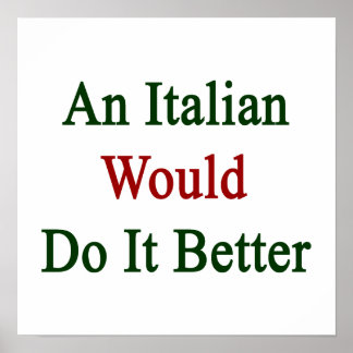 Póster Un italiano lo haría mejor